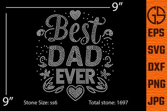 Best Dad Ever Rhinestone Template: Creative Design Guide