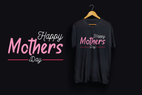 Celebrate Mom with a Perfect T Shirt Design Happy Mothers Day