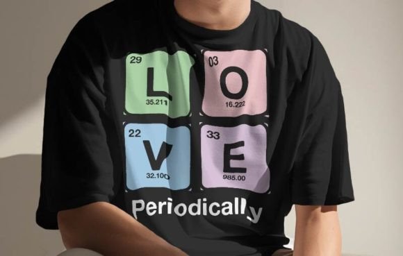 LOVE Periodically T-shirt Design: A Modern Graphic Asset