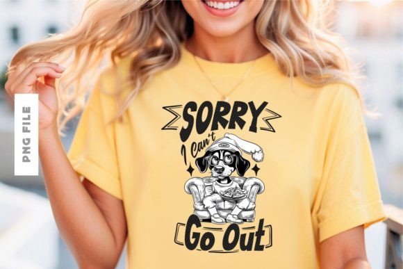 Sorry I Can't Go Out: A Modern T-Shirt Design for Relatable Branding